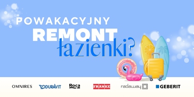Powakacyjny remont łazienki