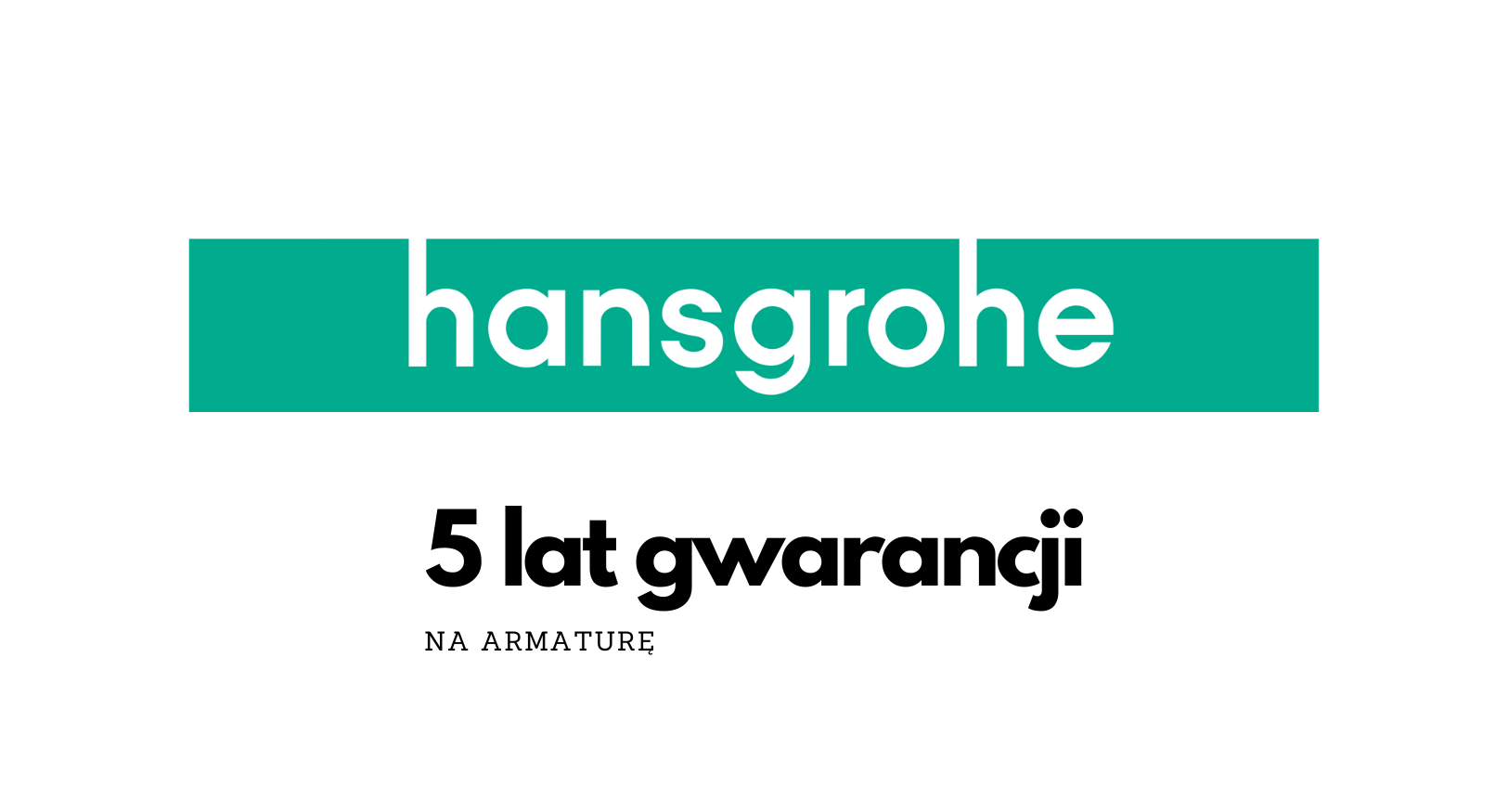 Gwarancja Hansgrohe 5 lat